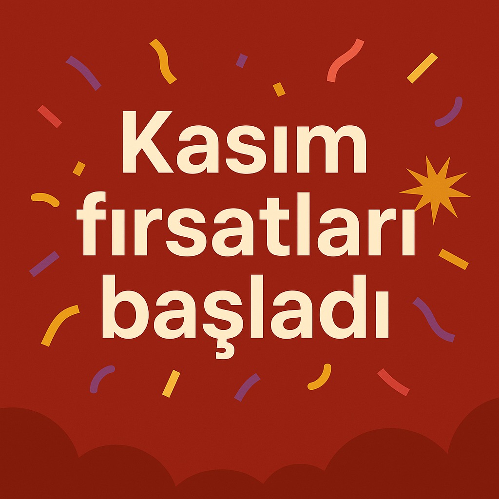 Kasım Ayı Fırsatları
